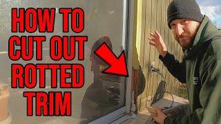 How To Cut Out Rotted Trim! A Simple Trick!!!