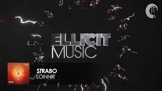 Strabo - Loinnir (Extended Mix) Ellicit Music