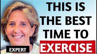 THIS is the BEST time of the day to exercise - Prof Karyn Esser