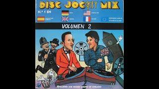 DISC JOCKEY MIX 2   ,1987,Jimmy Brown,Marvin Howell,Megamix Cara A y B