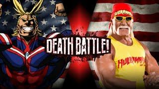 Fan Made Death Battle Trailer: All Might VS Hulk Hogan (My Hero Academia VS WWE)