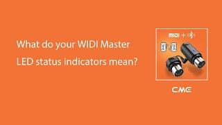 What do your LED colour indicators mean on WIDI Master?