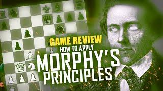 How to Apply The "Morphy Principle" - The Amateur's Mind