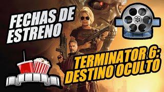 Fecha de Estreno de Terminator 6: Destino Oculto (2019)