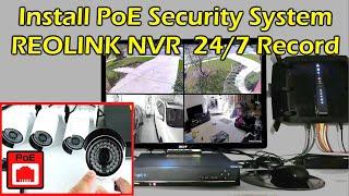 How To Install Home Security Camera System 24/7 Recording NVR REOLINK