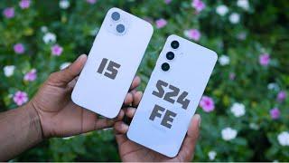 iPhone 15 Vs Samsung S24 FE CAMERA COMPARISON