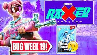 Fortnite Bug Week 19 - v25.10 Update, Ranked Battle Royale, Unable to Log-in, Fill Cups, Crashing!