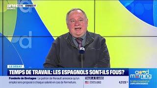 Nicolas Doze face à Jean-Marc Daniel : Temps de travail, les Espagnols sont-ils fous ?