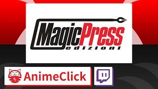 Incontro (e sorprese) con l'editore Magic Press | AnimeClick Live