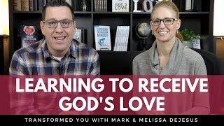 Learning to Receive God's Love