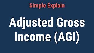 What Is Adjusted Gross Income (AGI)?