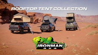 Ironman 4x4 Rooftop Tent Collection Overview