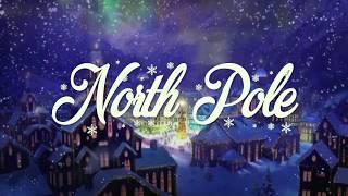 North Pole Christmas Music and Ambience