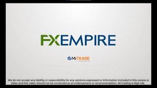 MiTrade Review By FX Empire