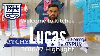 Lucas 盧卡斯 ST ■/11/ Taipo▶︎Welcome to Kitchee◆ 2016/2017 Highlight [HD]