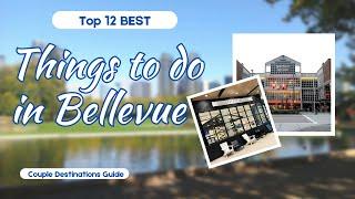 Top 12 BEST Things To Do in Bellevue, Washington — Places to Go for Free!