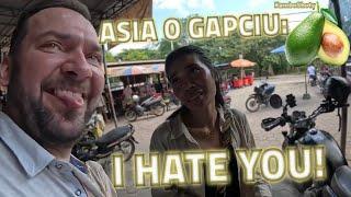 Po pas w pieprz | ASIA/PHANNA O GAPCIU: I HATE YOU! #polacywkambodzy #polacywazji #popaswpieprz