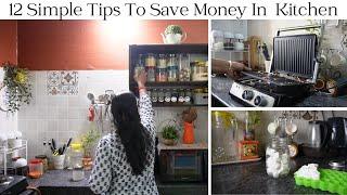 12 Simple Tips To Save Money In Kitchen | Time & Money Saving Hacks For Kitchen | Happy homemaking