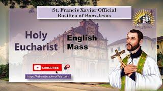 9.15 AM English Mass  | Basilica of Bom Jesus - Old Goa | 1 October 2023