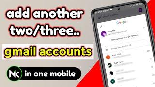 How to Add Another Gmail Account in Android | Two Gmail Accounts in One Phone