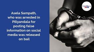 Asela Sampath released on bail