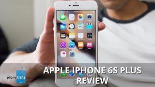 Apple iPhone 6s Plus Review