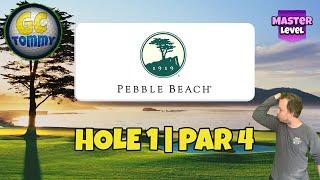 Master, Hole 1 - Par 4 - PEBBLE BEACH 18-hole cup, *Golf Clash Guide*