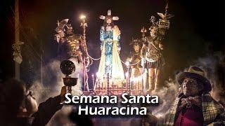 SEMANA SANTA HUARAZ