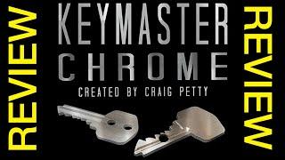 Keymaster Chrome by Craig Petty | Marcus’s Magic Reviews