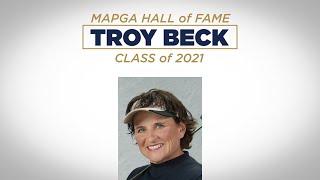 2021 MAPGA Hall of Fame - Troy Beck