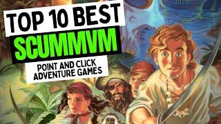 TOP 10 BEST ScummVM Games [Ranked List]: The Most Intense Gaming Experiences