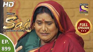 Mere Sai - Ep 899 - Full Episode - 22nd June, 2021