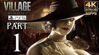 Resident Evil 8 VILLAGE (PS5) Walkthrough PART 1 Gameplay No Commentary @ 4K 60ᶠᵖˢ 