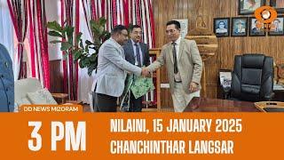 DD News Mizoram Chanchinthar Langsar | 15 January 2025 | 3:00 PM