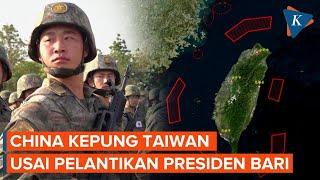China "Kepung" Taiwan Setelah Pelantikan Presiden Baru Lai Ching-Te
