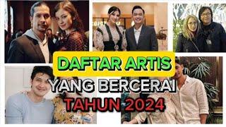 DAFTAR ARTIS YANG BERCERAI PADA TAHUN 2024