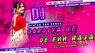 Daradiya de deba ye Raja || Bhojpuri Dj remix Song || Khesari Lal Yadav Dj Song || By Dj Vijay Tharu