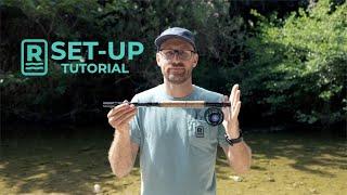 First Cast Fly Rod - Setup Video!