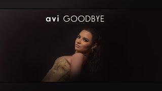 Avi - Goodbye (Official Lyric Video)