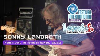 Sonny Landreth | Festival International 2022