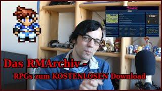 Das RMARCHIV - Kostenlose Downloads aller RPG Maker-Spiele!!