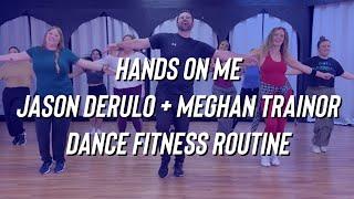 Hands on Me  - Jason Derulo + Meghan Trainor - Dance Fitness  - Zumba - FitDance - Easy TikTok