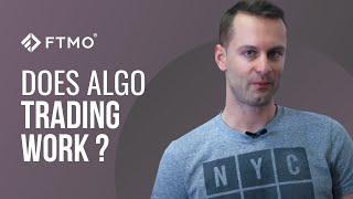 Does Algo trading work? Think twice. | FTMO