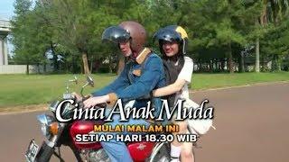 CINTA ANAK MUDA : Mulai malam ini!