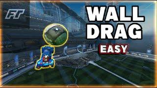 Como fazer Wall Drag no Rocket League - Guia Definitivo