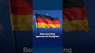 Best recruiting agencies for foreigners in Germany  #shorts #jobsingermany #recruitingagency