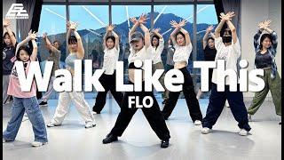 FLO - Walk Like This / Dance Choreography by ling ling 이대댄스학원 이지댄스신촌점