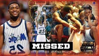 MISSED: 4 Free Throws Cost NICK ANDERSON His Career! Stunted Growth