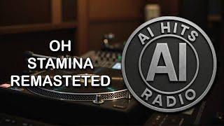 Oh Stamina Remastered High Energy Pop Song
