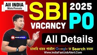 SBI PO Recruitment 2025 Out  || All Details Exam Pattern, Age, Qualifications || SBI PO New Vacancy